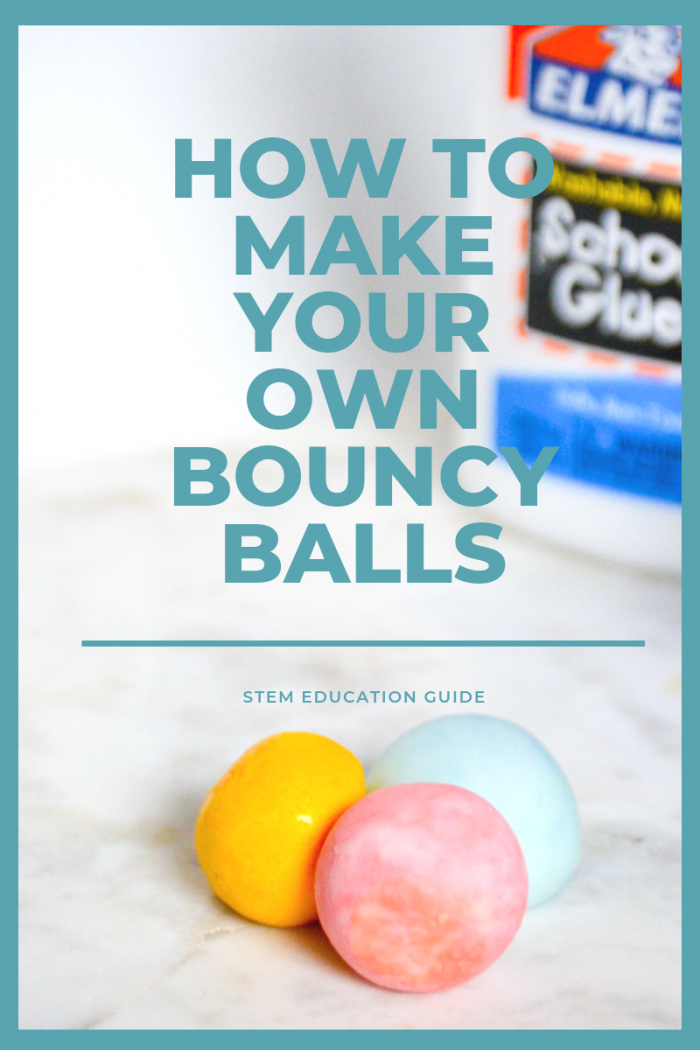 How to Make Your Own Bouncy Balls (An Easy Experiment for Kids!) STEM