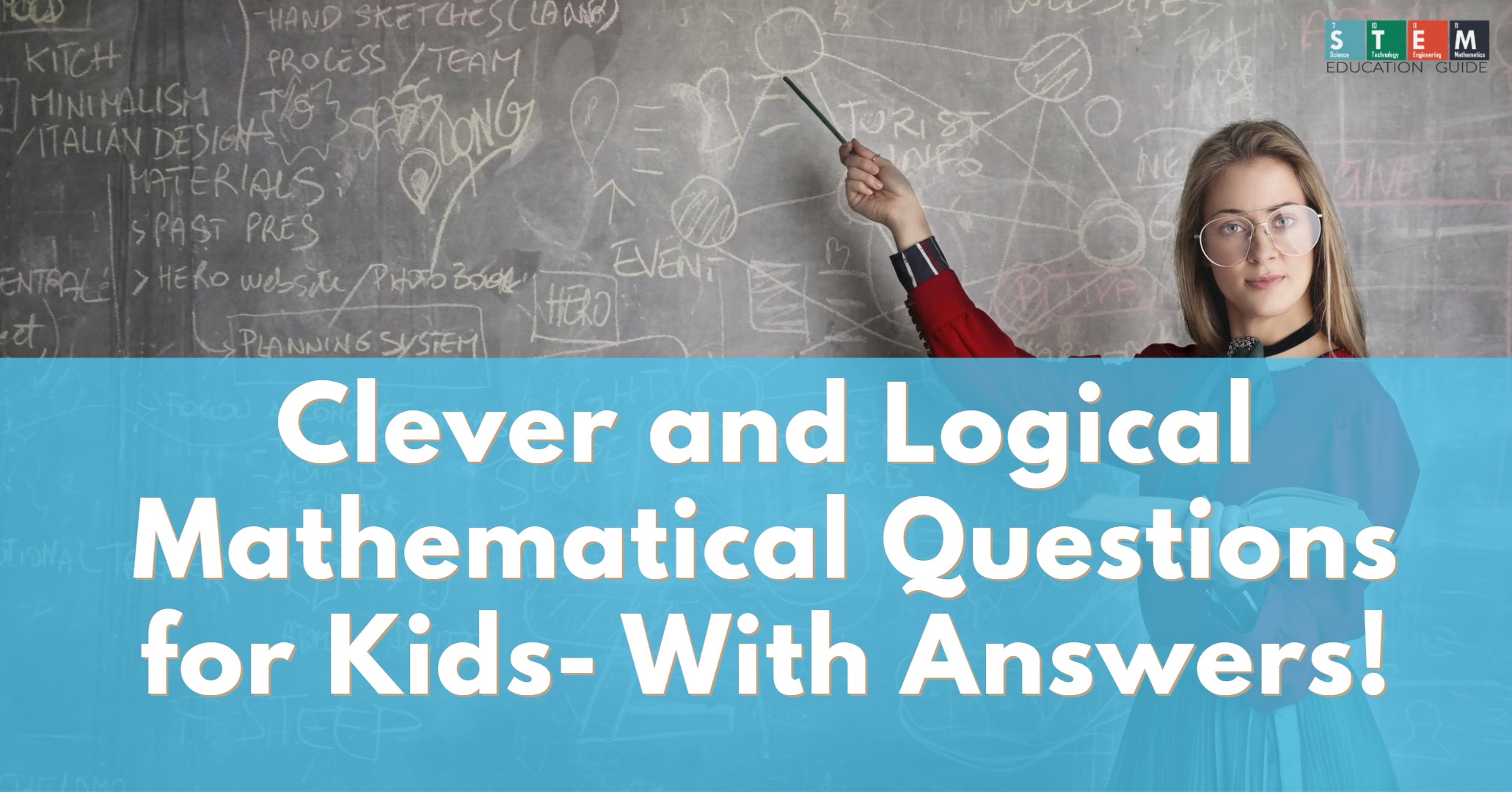 Clever and Logical Mathematical Questions for Kids- With Answers
