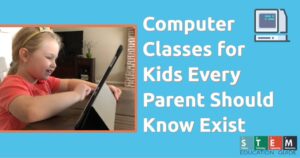 Computer Classes for Kids Every Parent Should Know Exist