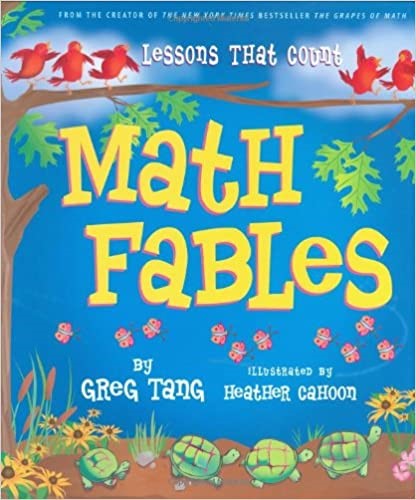 Math Fables by Greg Tang