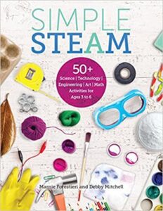 Simple STEAM by Marnie Forestieri and Debby Mitchell