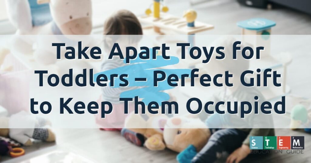 Take-Apart-Toys-for-Toddlers