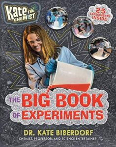 Kate the Chemist The Big Book of Experiments