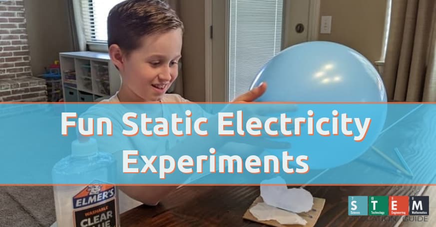 Six Fun Static Electricity Experiments for Science Students_