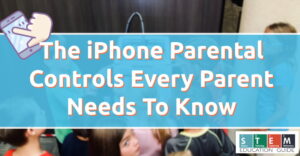 The iPhone Parental Controls Every Parent Needs To Know