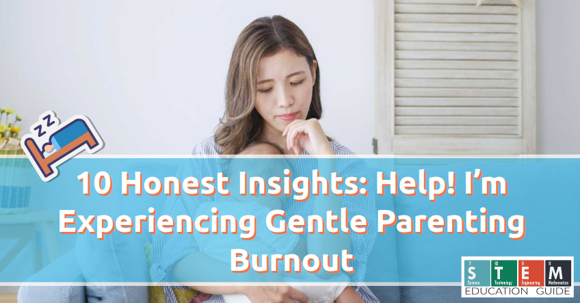 Experiencing Gentle Parenting Burnout