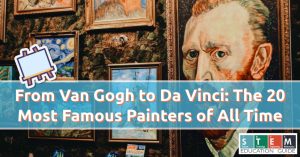 The 20 Most Famous Painters of All Time